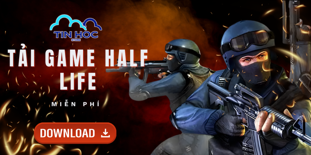 Tải Game Half Life 1.1 (CS 1.1) Full Key Miễn Phí Chuẩn 2026