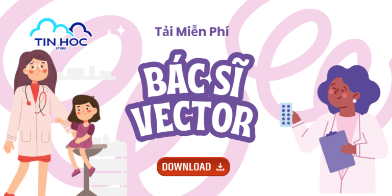 Tải 99+ Mẫu Bác Sĩ Vector Đẹp, Chuyên Nghiệp Miễn Phí